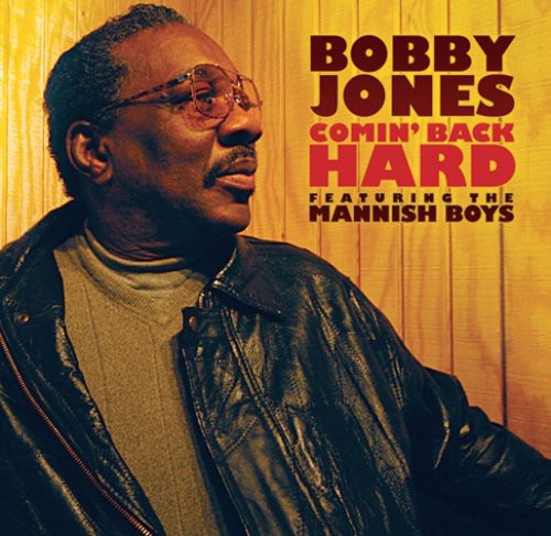 Bobby Jones: Comin Back Hard - COMPACT DISCS