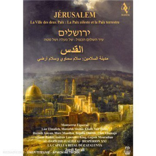 Savall / Dalal / Amyan / Bashir / Hesperion Xxi: Jerusalem - SUPER-AUDIO CD