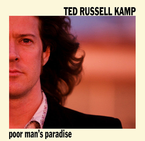 Kamp, Ted Russell: Poor Man's Paradise - COMPACT DISCS