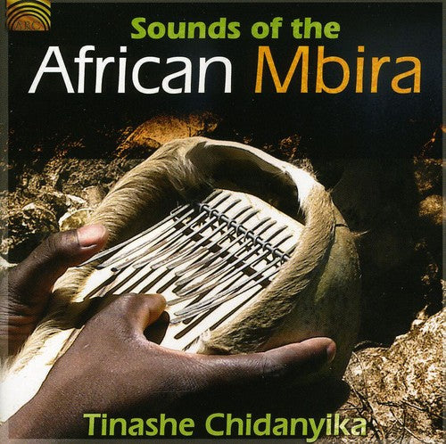 Tinashe Chidanyika: Sounds of the African Mbira - COMPACT DISCS