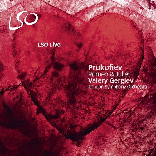 Prokofiev / Lso / Gergiev: Romeo & Juliet - SUPER-AUDIO CD