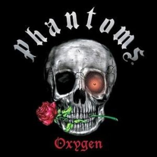 Phantoms: Oxygen - COMPACT DISCS