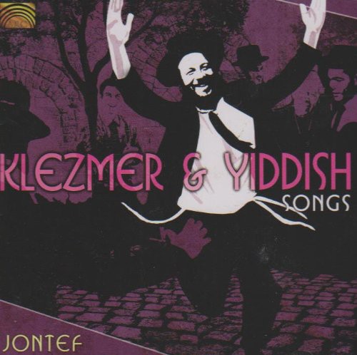 Jontef: Klezmer and Yiddish Songs - COMPACT DISCS
