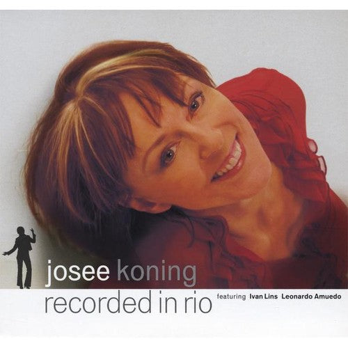 Josee Koning: Recorded in Rio - COMPACT DISCS