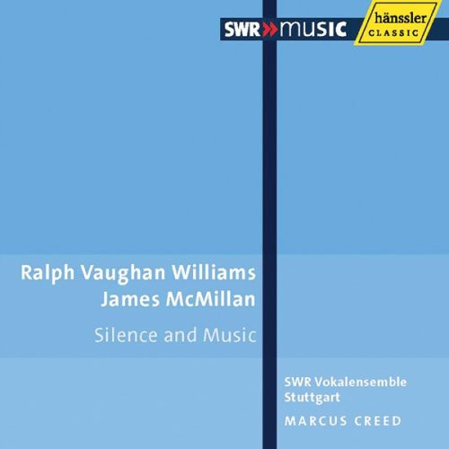 Vaughan Williams / Swr Vocal Ensemble / Creed: Silence & Music - SUPER-AUDIO CD