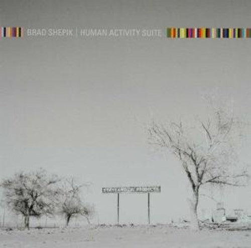 Shepik, Brad: Human Activity Suite - SUPER-AUDIO CD