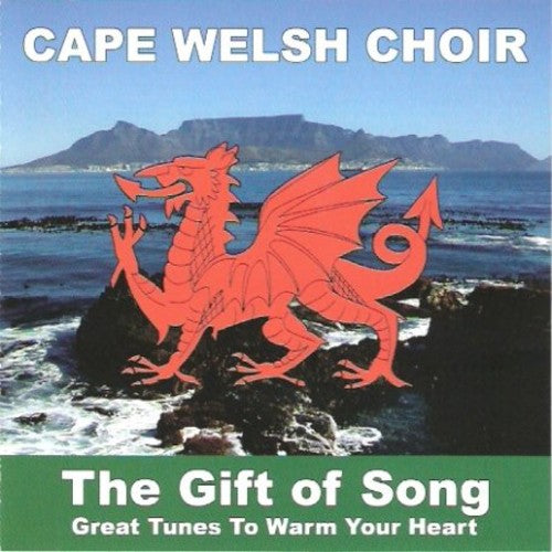 Cape Welsh Choir: Gift Of Song