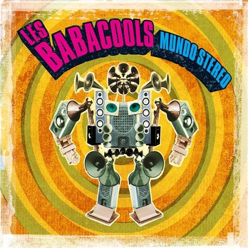 Les Babacools: Mundo Stereo