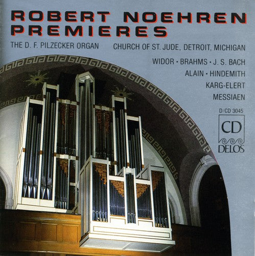 Widor / Brahms / Bach, J.S. / Hindemith / Noehren: Noehren, Robert : Organ Recital