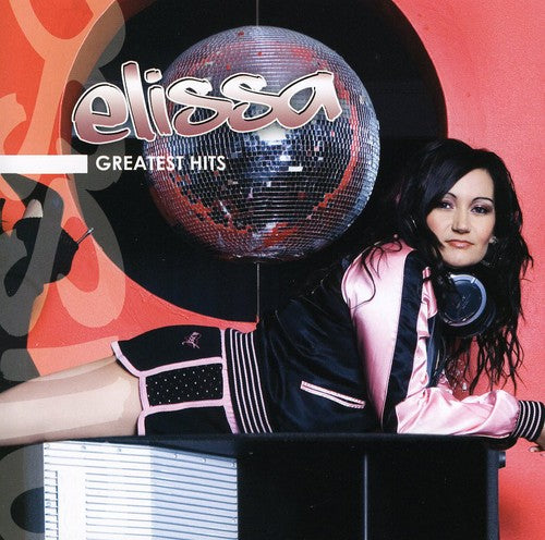 Elissa: I'm with the DJ (Greatest Hits) - COMPACT DISCS