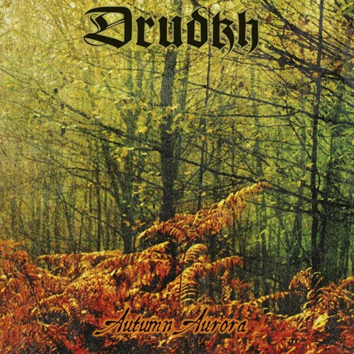 Drudkh: Autumn Aurora