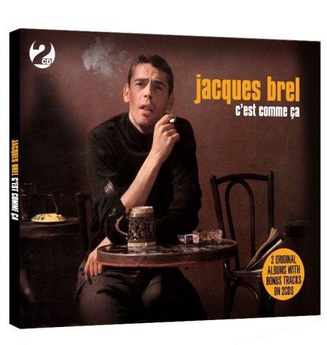 Brel, Jacques: C'est Comme Ca