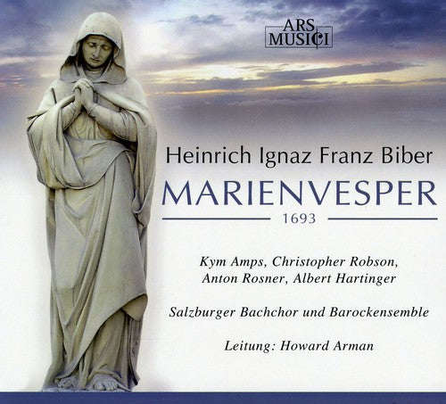Biber / Arman / Amps / Robson / Rosner / Hartinger: Marienvesper