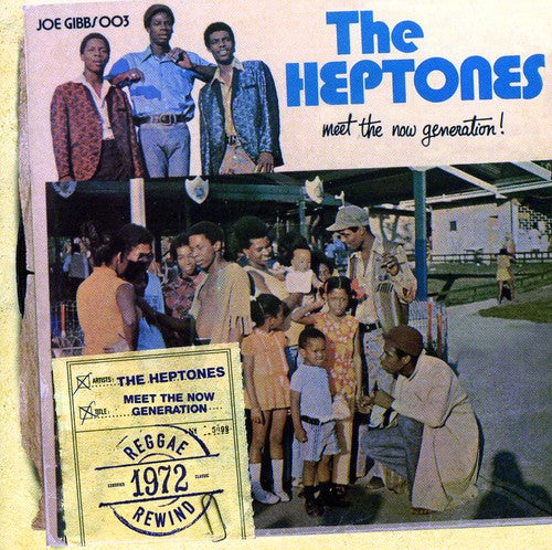 Heptones: Meet the Now Generation