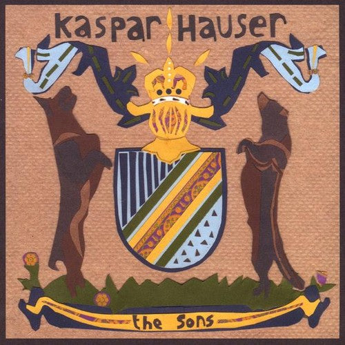 Hauser, Kaspar: Sons