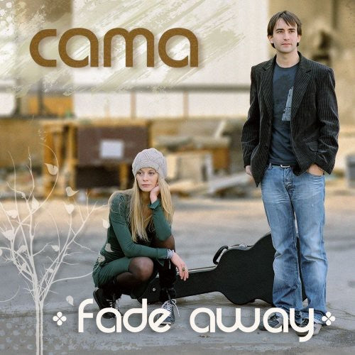 Cama: Fade Away - CD SINGLE