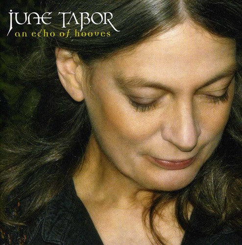 Tabor, June: Echo Of Hooves