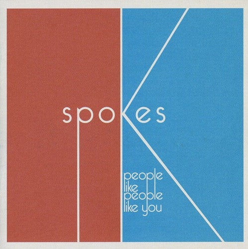 Spokes: People Like People Like You - COMPACT DISCS
