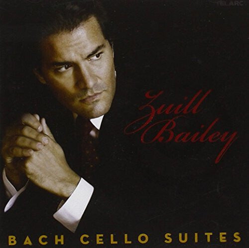 Bailey, Zuill: Cello Suites - COMPACT DISCS