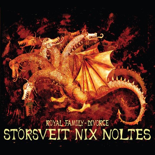 Storsveit Nix Noltes: Royal Family: Divorce