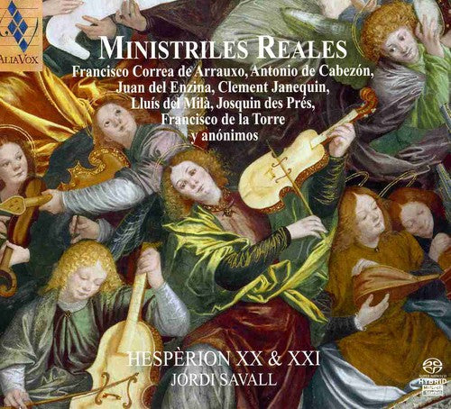 Hesperion XX / Hesperion Xxi / Savall: Ministriles Reales - SUPER-AUDIO CD