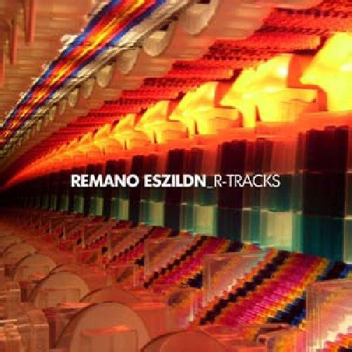 Remano Eszildn: R-Tracks - COMPACT DISCS