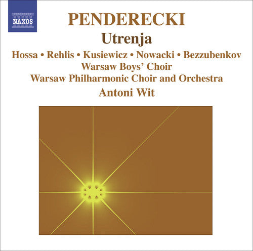 Penderecki / Hossa / Rehlis / Wpo / Wit: Utrenja
