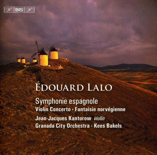 Lalo / Kantorow / Granada City Orch / Bakels: Works for Violin & Orchestra