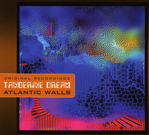 Tangerine Dream: Atlantic Walls