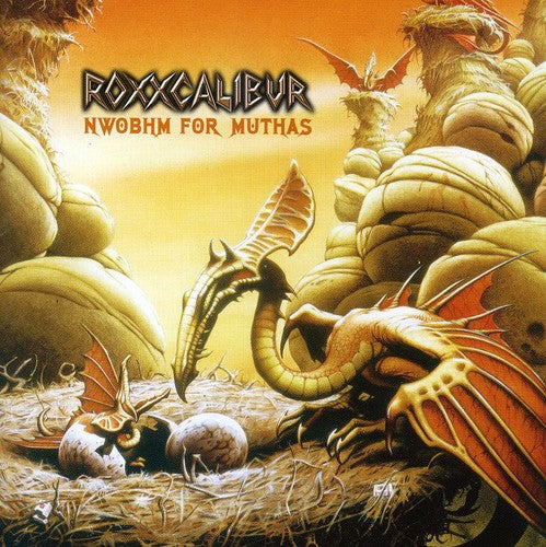 Roxxcalibur: Nwobhm for Muthas