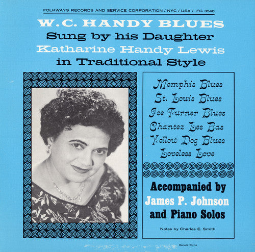 Lewis, Katharine Handy: As Sung By His Daughter Katharine Handy Lewis