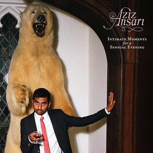 Ansari, Aziz: Intimate Moments for a Sensual Evening