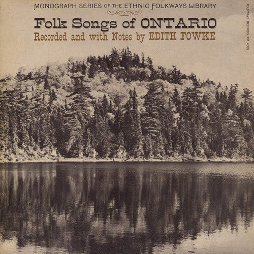 Folk Songs of Ontario / Var: Folk Songs of Ontario / Various