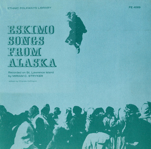 Eskimo Songs From Alaska / Var: Eskimo Songs from Alaska / Various