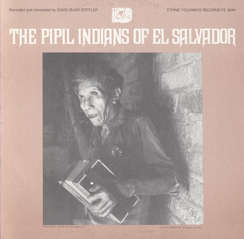 Pipil Indians El Salvador / Va: Pipil Indians El Salvador / Various