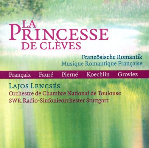 Bozza / Lencses / Moglia / Strub: La Princesse de Cleves