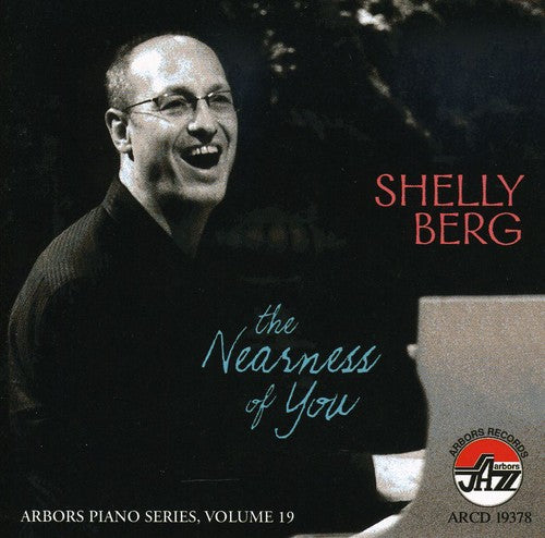 Berg, Shelly: The Nearness Of You