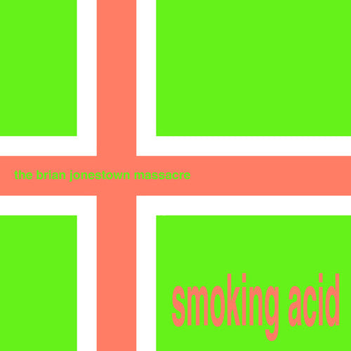 The Brian Jonestown Massacre: Smoking Acid - COMPACT DISCS