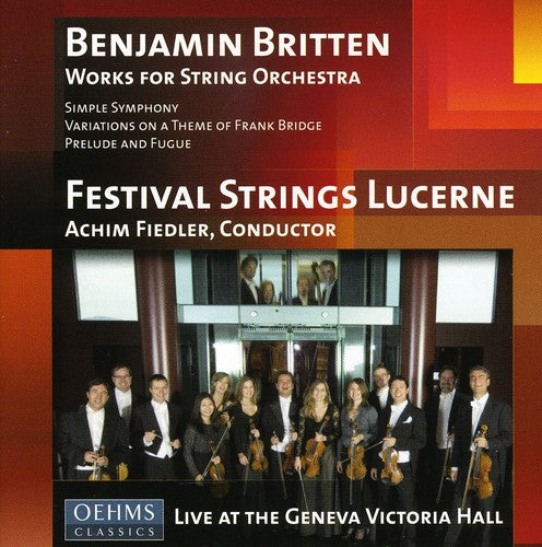 Britten: Works for String Orchestra