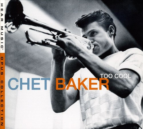Baker, Chet: Too Cool