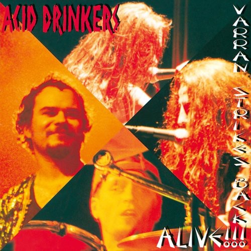 Acid Drinkers: Varran Strikes Back: Alive!! [Digipak] [Limited Edition] [24 Bit Remaster]