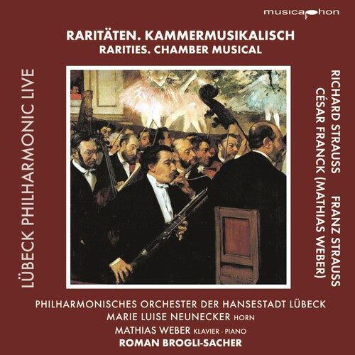Strauss / Franck / Neunecker / Weber: Rarities-Chamber Musical - SUPER-AUDIO CD