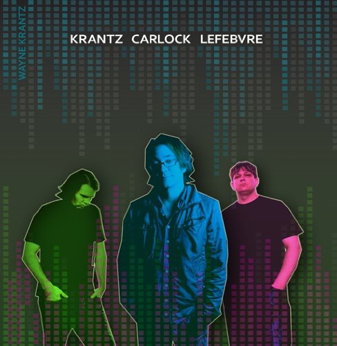 Krantz, Wayne: Krantz Carlock Lefebvre