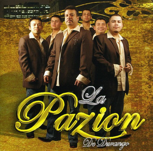 Pazion De Durango: Sin Ti