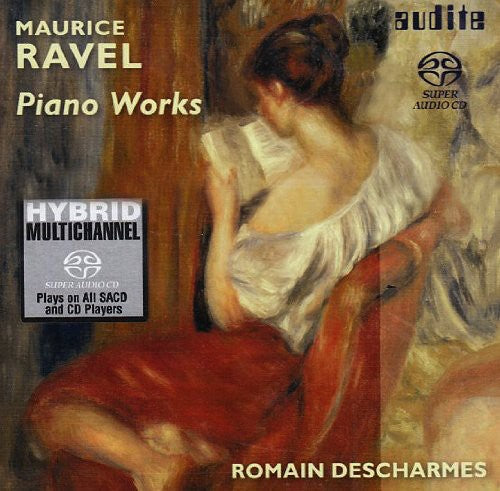 Ravel / Descharmes: Piano Works - SUPER-AUDIO CD