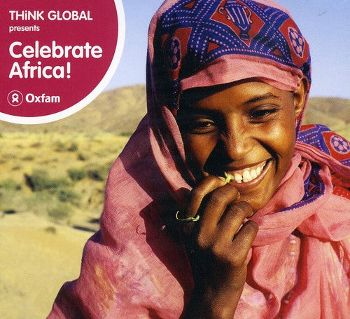 Various Artists: Think Global: Celebrate Africa - COMPACT DISCS