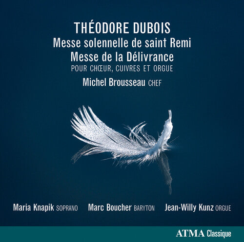 Michel Brousseau: Messe Solennelle de Saint Remi / Messe de Delivran - COMPACT DISCS