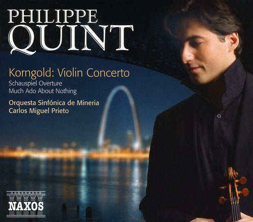 Korngold / Orq Sinfonica De Mineria / Prieto: Violin Concerto / Much Ado Abouth Nothing