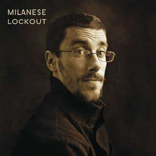 Milanese: Lockout