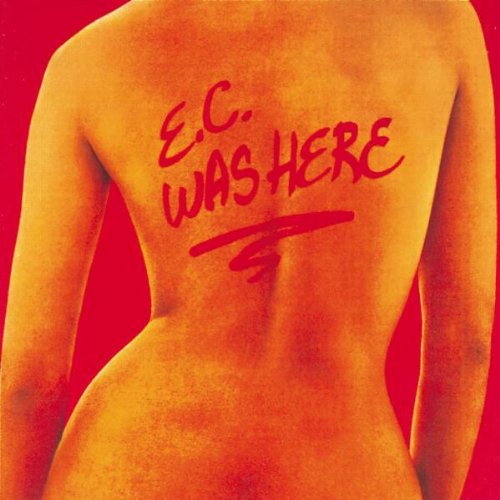 Eric Clapton: Ec Was Here - COMPACT DISCS